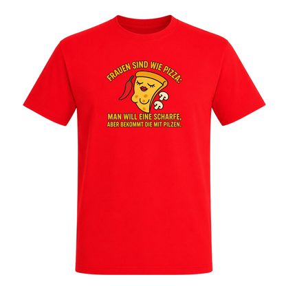 Unisex T-Shirt Frauen sind wie Pizza - Red