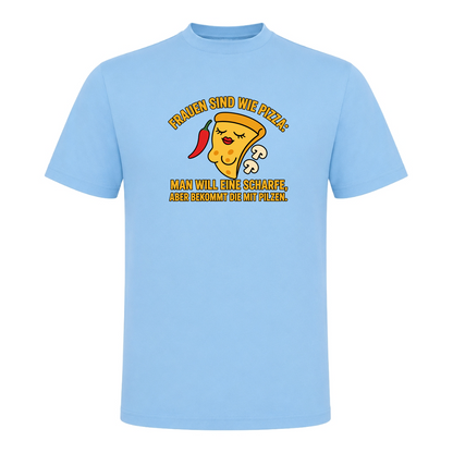 Unisex T-Shirt Frauen sind wie Pizza - Sky Blue