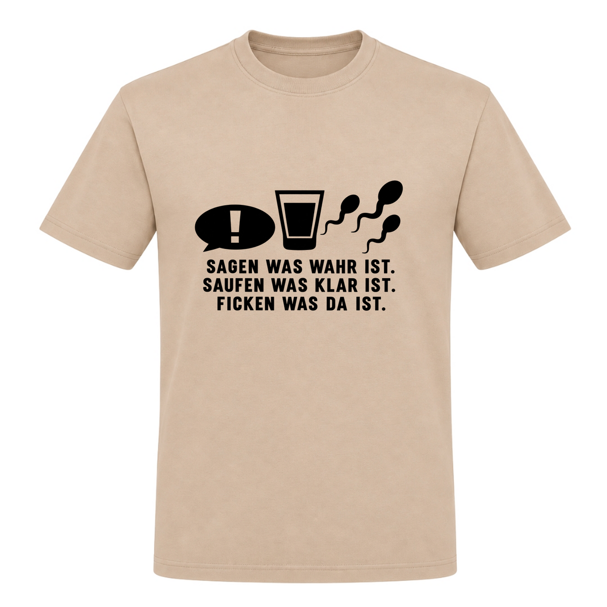 Unisex T-Shirt Sagen was wahr ist! - Rope