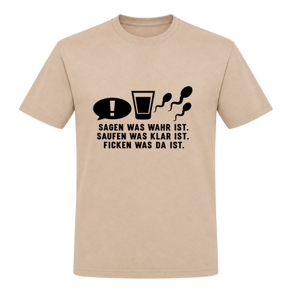 Unisex T-Shirt Sagen was wahr ist! - Rope