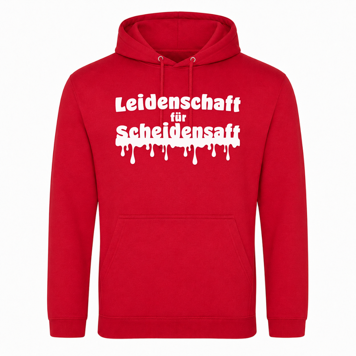 Unisex Hoodie Leidenschaft für Scheidensaft - rot