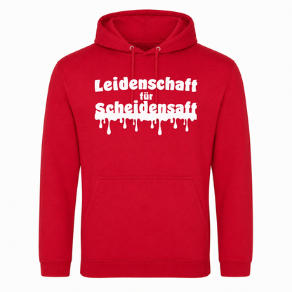Unisex Hoodie Leidenschaft für Scheidensaft - rot