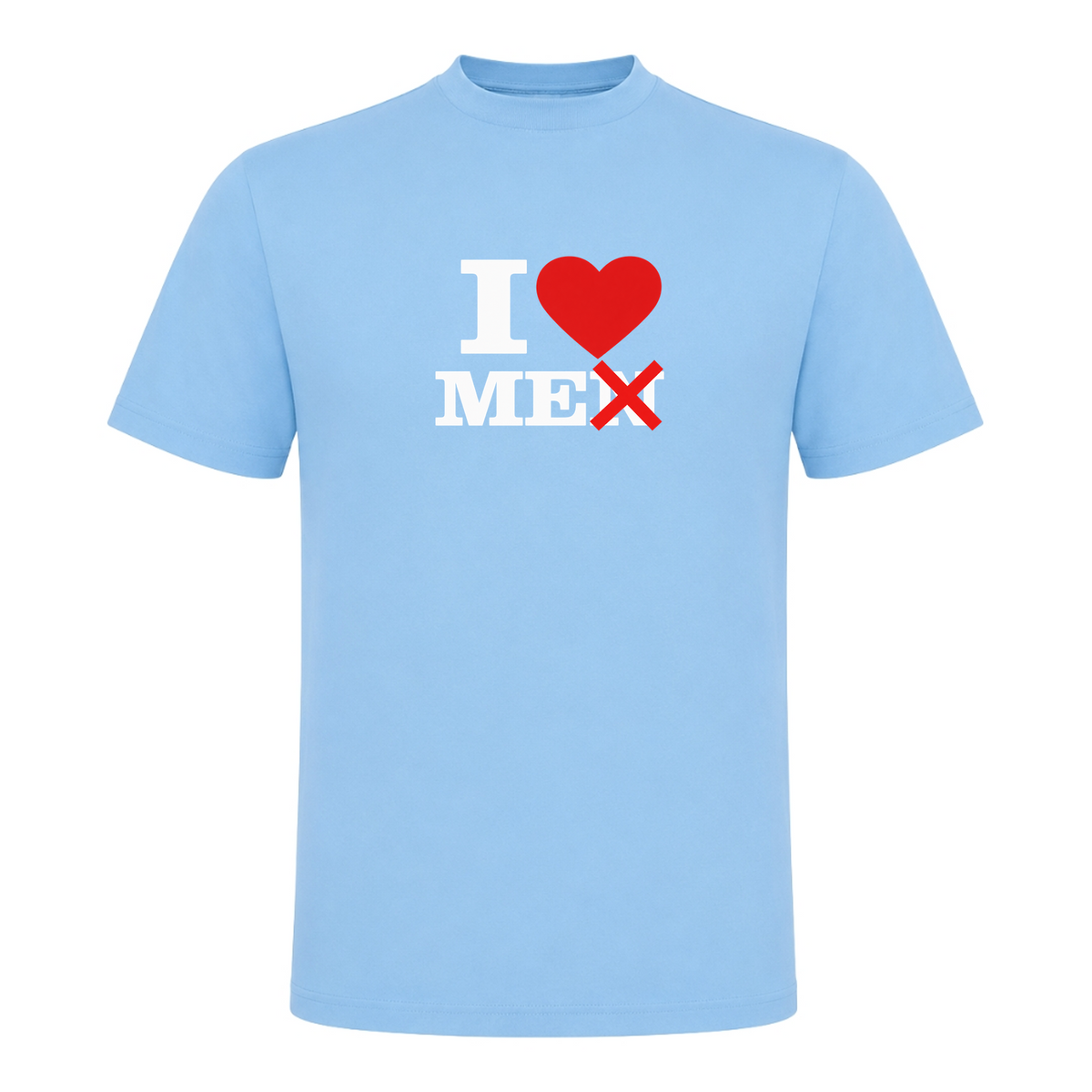 I ♥️ Me not Men Unisex T-Shirt - Sky Blue