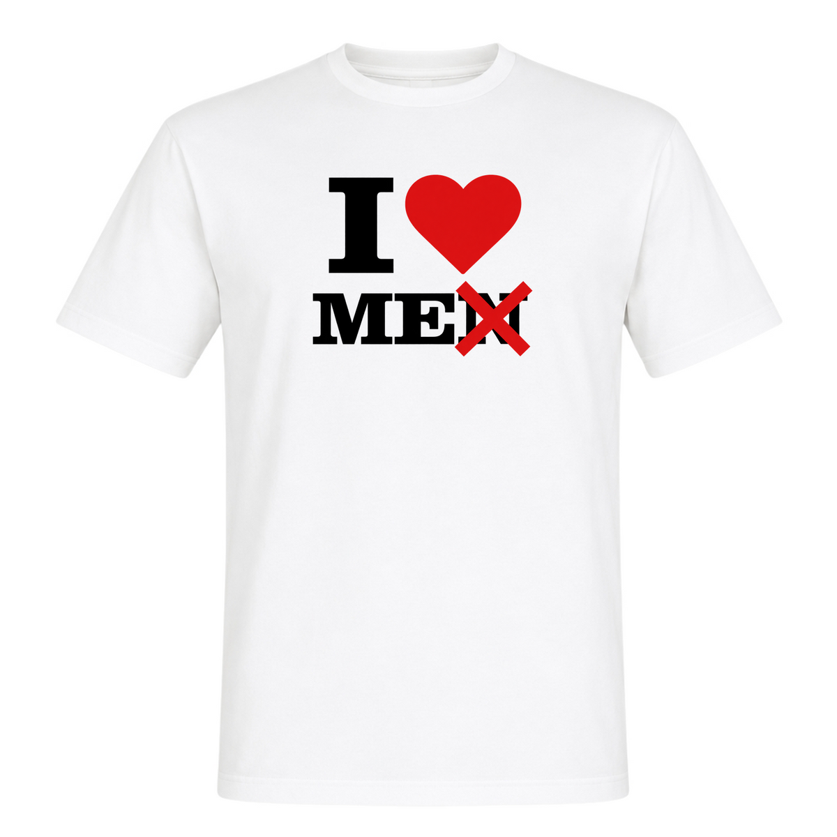 I ♥️ Me not Men Unisex T-Shirt - White