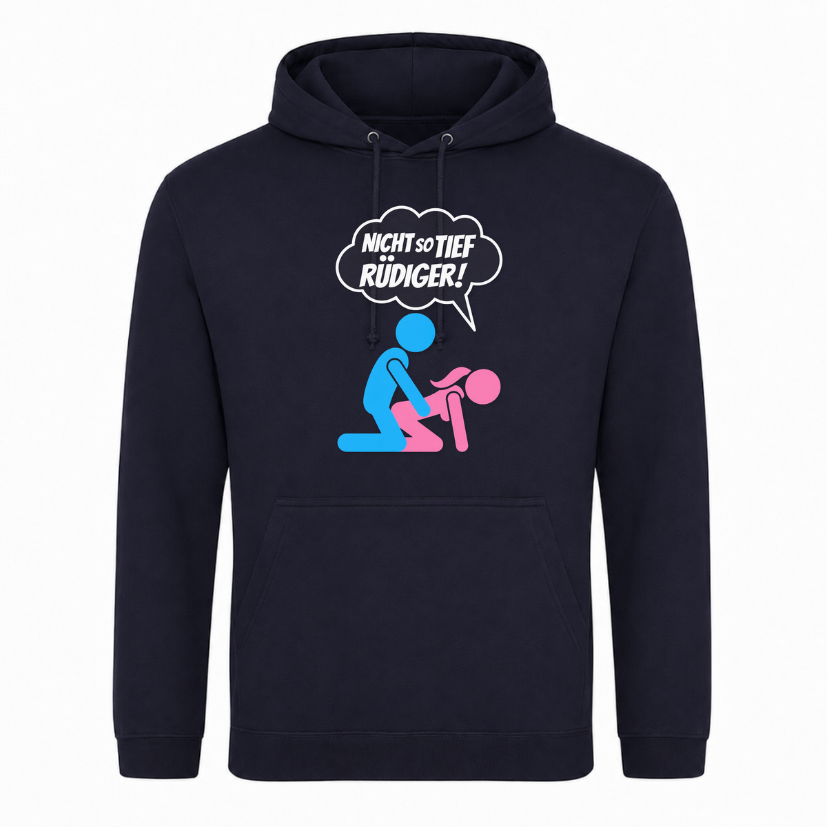 Unisex Hoodie Nicht so tief Rüdiger! - French Navy