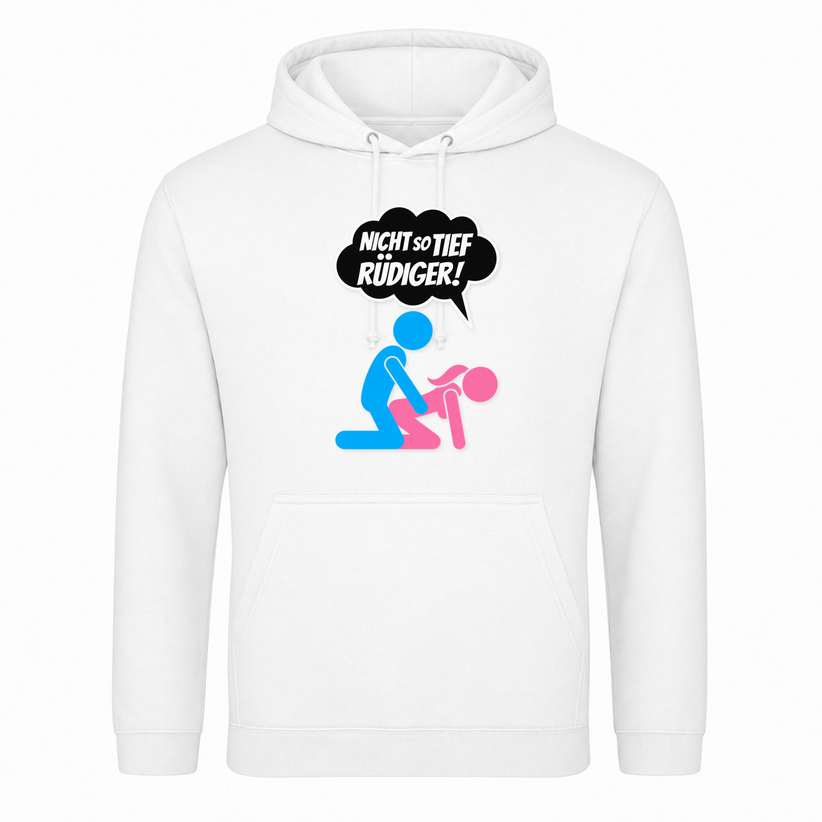 Unisex Hoodie Nicht so tief Rüdiger! - Weiß