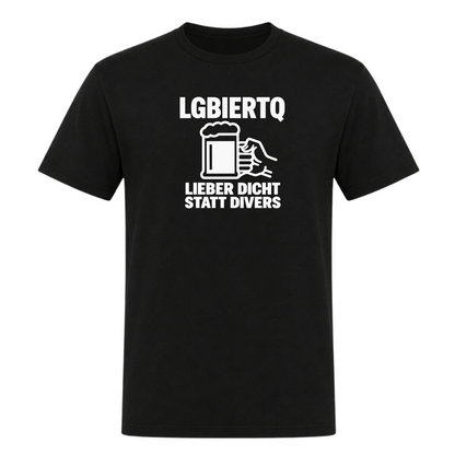 Unisex T-Shirt LGBIERTQ Lieber Dicht statt Divers - Deep Black