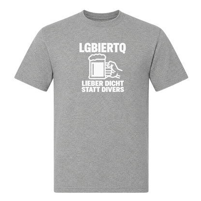 Unisex T-Shirt LGBIERTQ Lieber Dicht statt Divers - Grey Melange