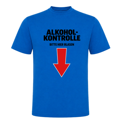 Unisex T-Shirt Alkoholkontrolle - Royal Blue 241