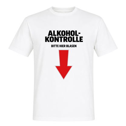 Unisex T-Shirt Alkoholkontrolle - White