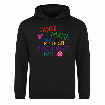 Unisex Hoodie Danke Mama - Schwarz