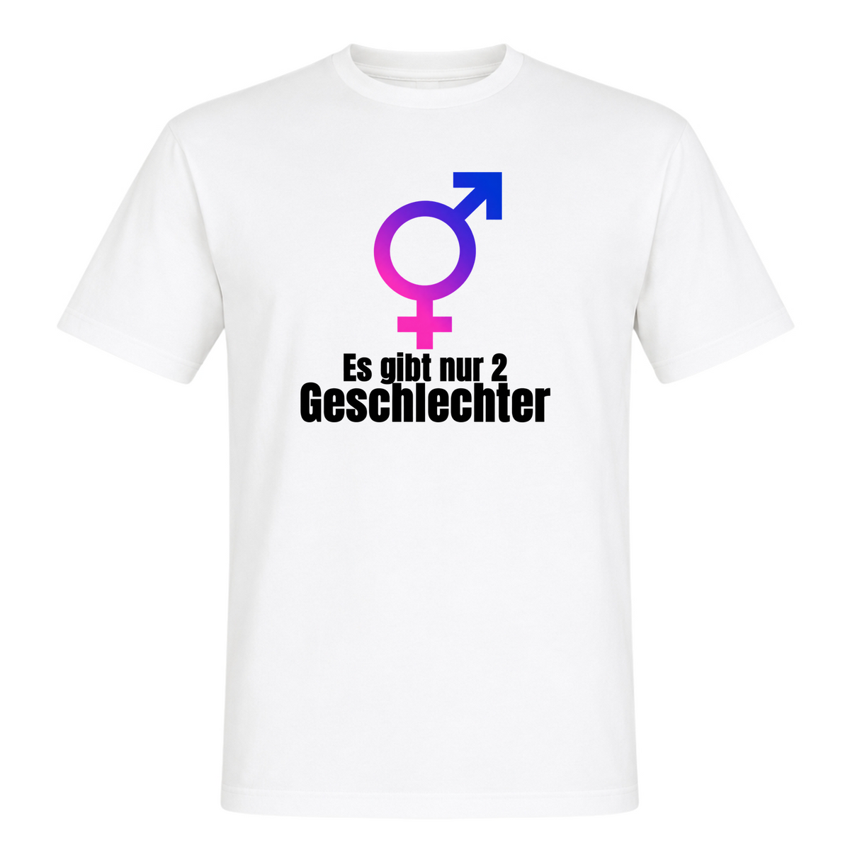 Unisex T-Shirt Es gibt nur 2 Geschlechter - White