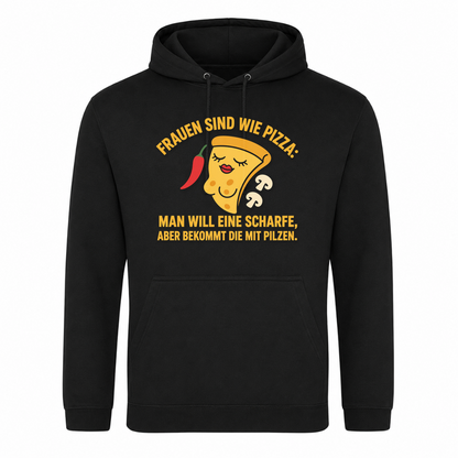 Unisex Hoodie Frauen sind wie Pizza - Schwarz