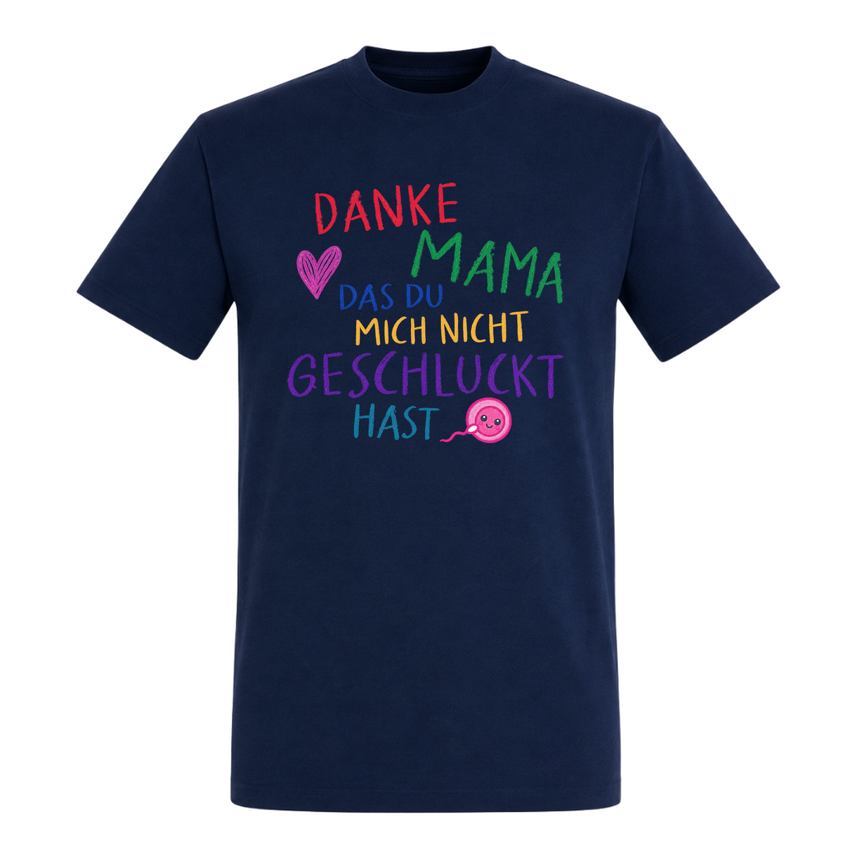 Unisex T-Shirt Danke Mama - French Navy