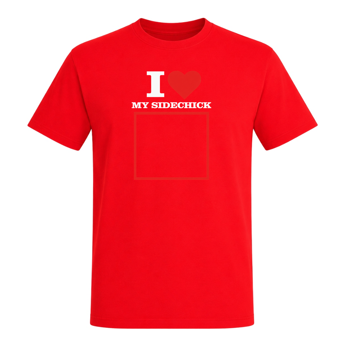 I ♥️ My Sidechick "Personalisierbar" Unisex T-Shirt - Red