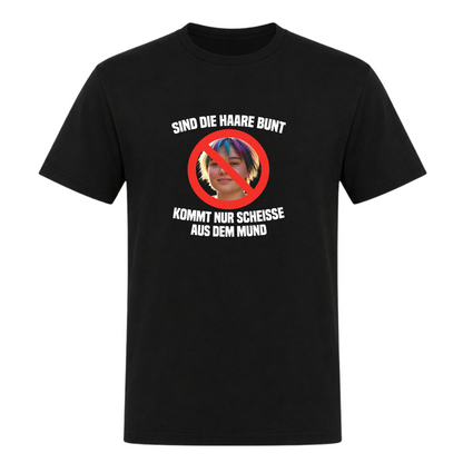Unisex T-Shirt Sind die Haare Bunt... - Deep Black