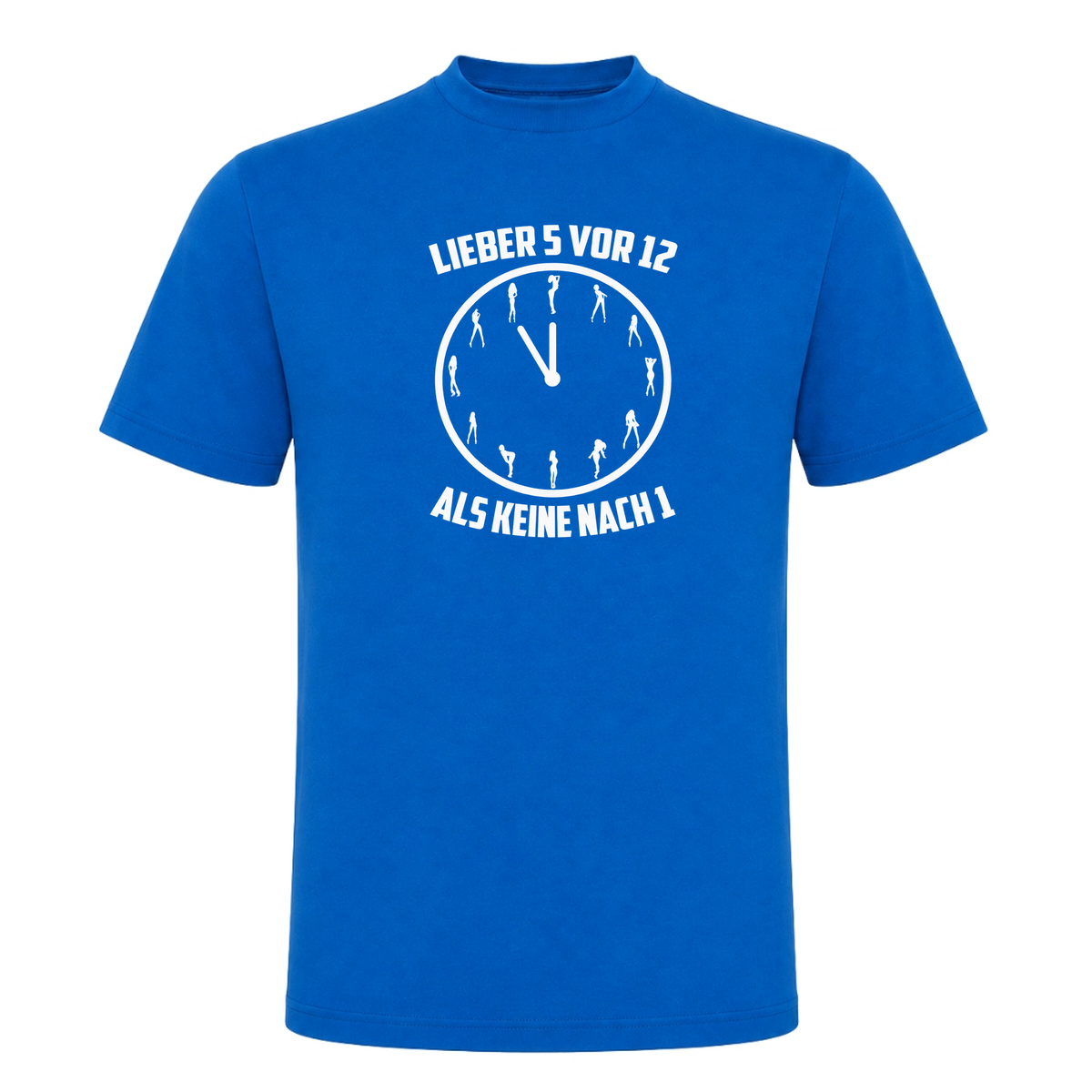 Unisex T-Shirt Lieber 5 vor 12 - Royal Blue 241