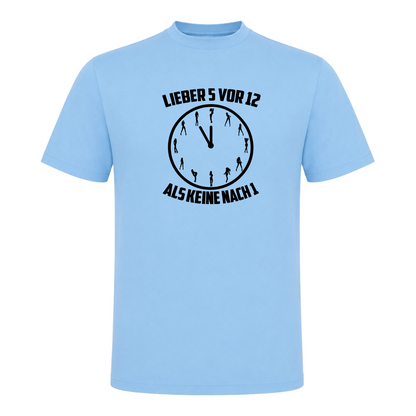Unisex T-Shirt Lieber 5 vor 12 - Sky Blue