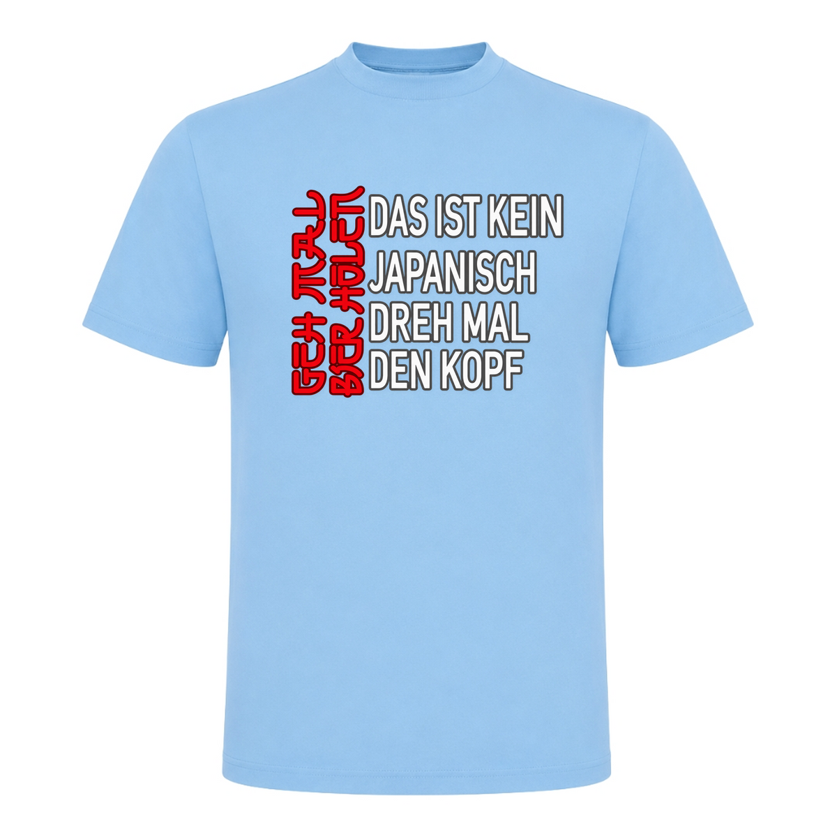 Unisex T-Shirt Geh mal Bier holen - Sky Blue