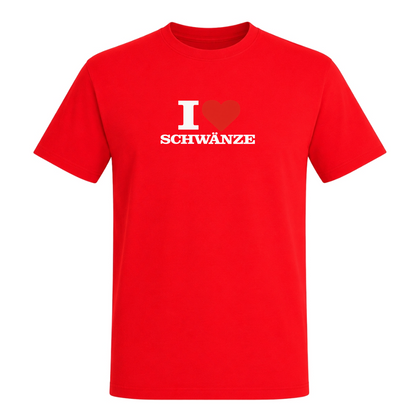 I ♥️ Schwänze Unisex T-Shirt - Red