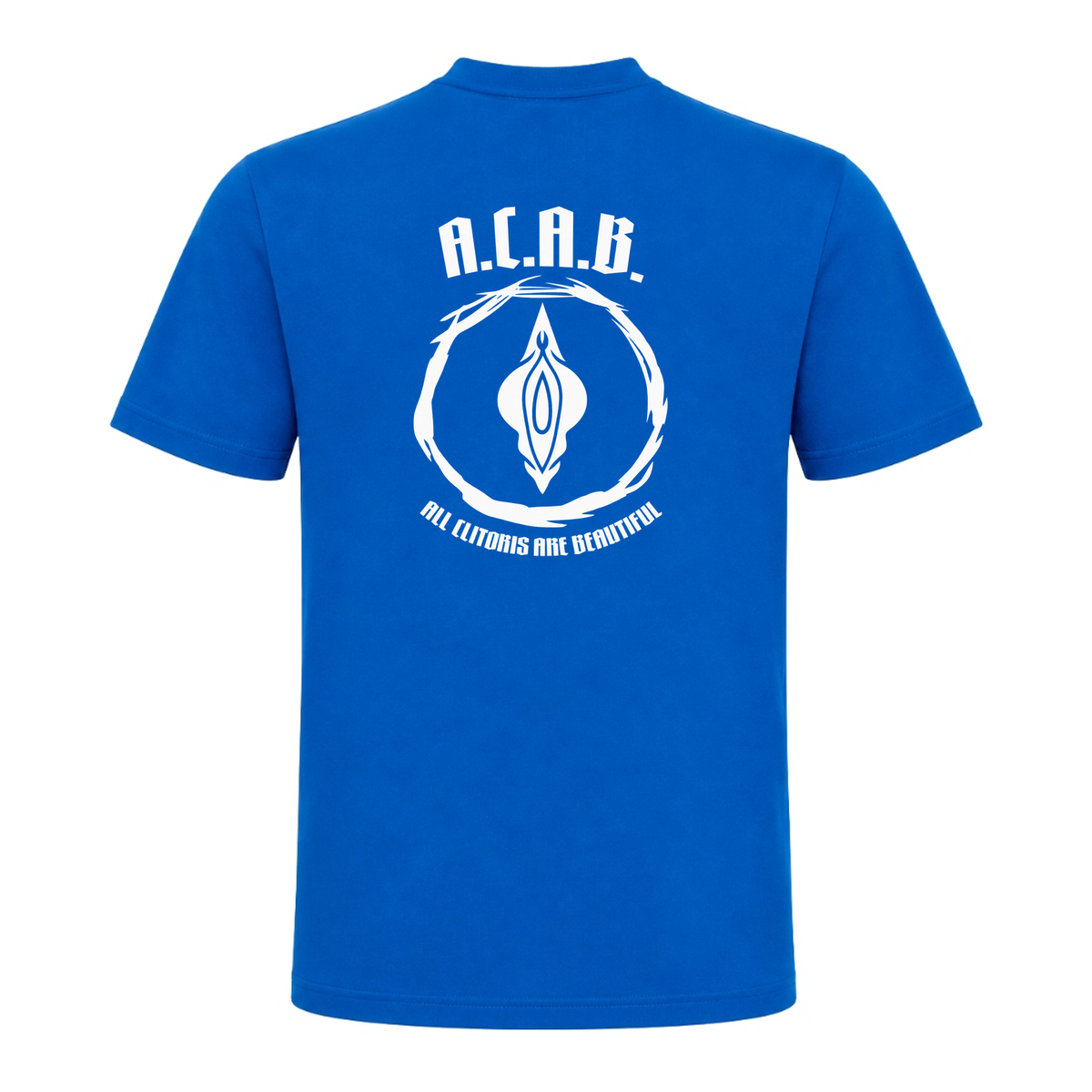 Unisex T-Shirt All Clitoris are Beautiful - Royal Blue 241 - Rueckseite