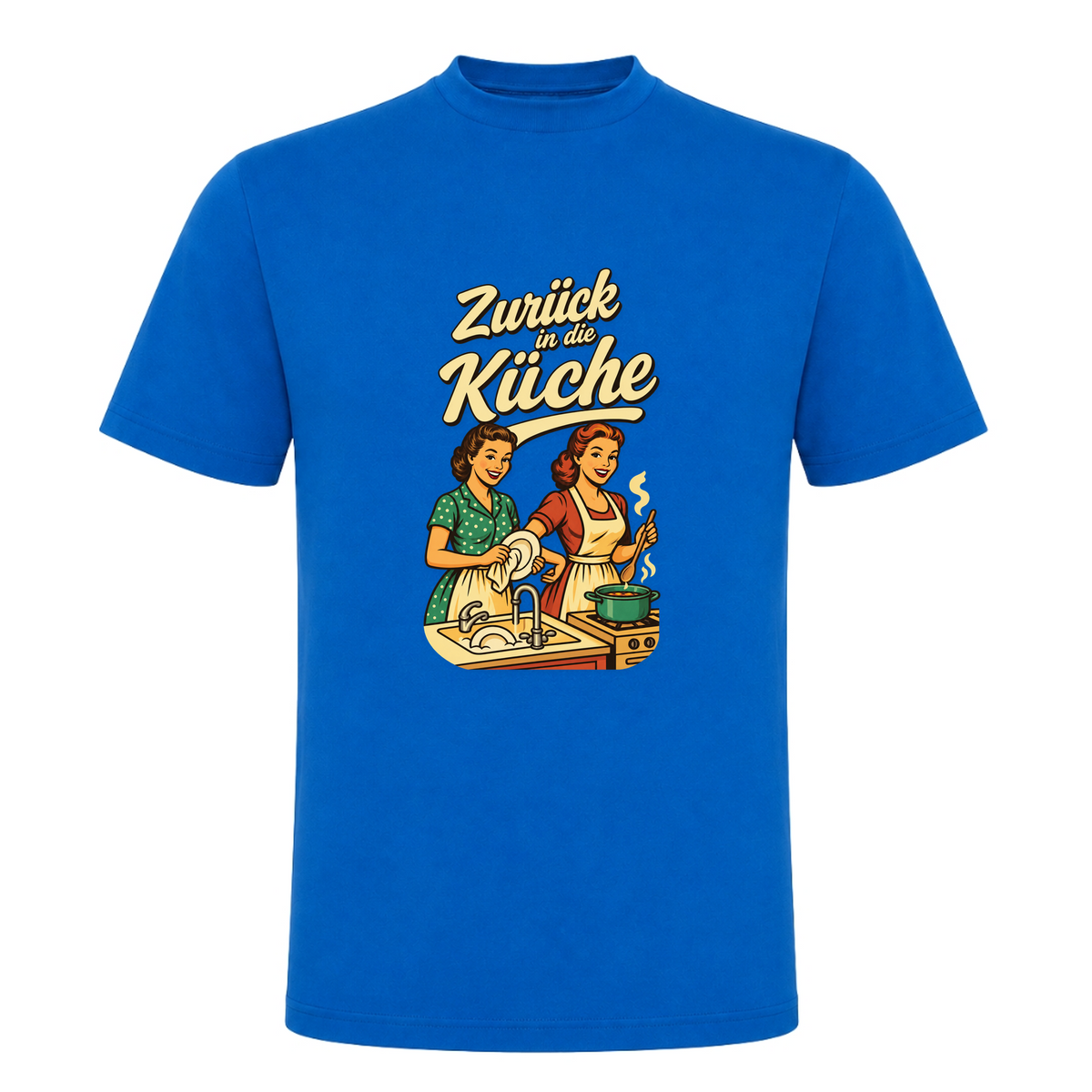 Unisex T-Shirt Zurück in die Küche - Royal Blue 241