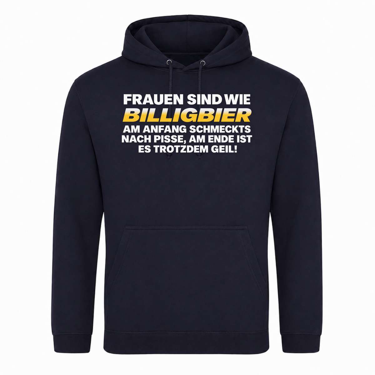 Unisex Hoodie Frauen sind wie Billigbier - French Navy