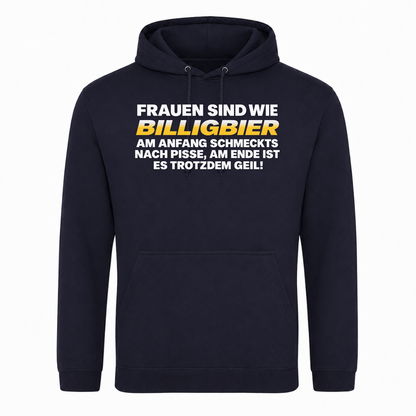 Unisex Hoodie Frauen sind wie Billigbier - French Navy